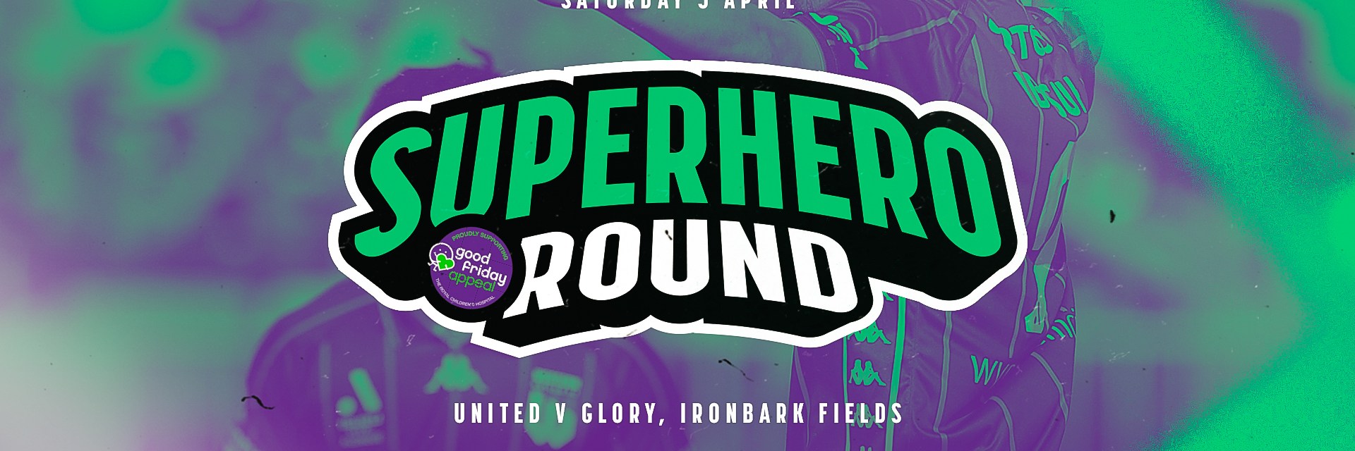 Western United Good Friday Appeal Superhero Round